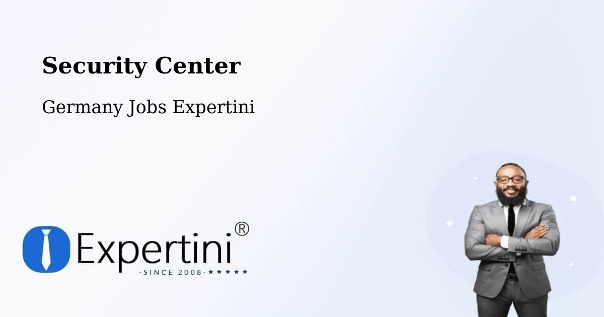 Security & Compliance – Bernau - Germany Jobs Expertini